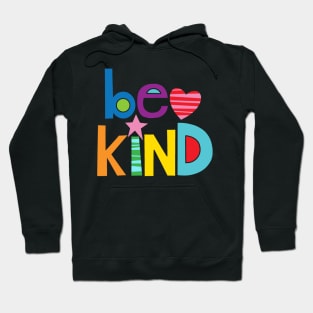 Be Kind! Hoodie